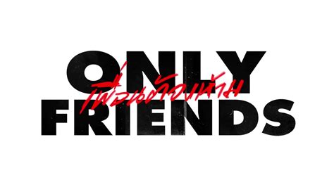 only friends account|Only Friends